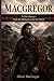 MacGregor: A Clan History: From the Highlands to the New World (Clan Histories)