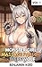 Monster Girl Massage Parlor - Werewolf: A Cozy & Relaxing Monster Girl Fantasy for Men