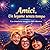 Amici, Un legame senza tempo: La crociera magica del ritrovo (Italian Edition)