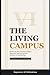 The Living Campus: Six Forc...