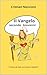 Il Vangelo secondo Giovanni : La storia di Gesù raccontata ai bambini. (Italian Edition)