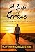 A Life of Grace: Winning Strategies for Youth and Young Adults