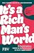 It's a Rich Man's World: Wie finanzielle Ungleichheit zwischen den Geschlechtern entsteht und was wir dagegen tun können | Frauen & Finanzen: Tipps der Female Invest Gründerinnen (German Edition)