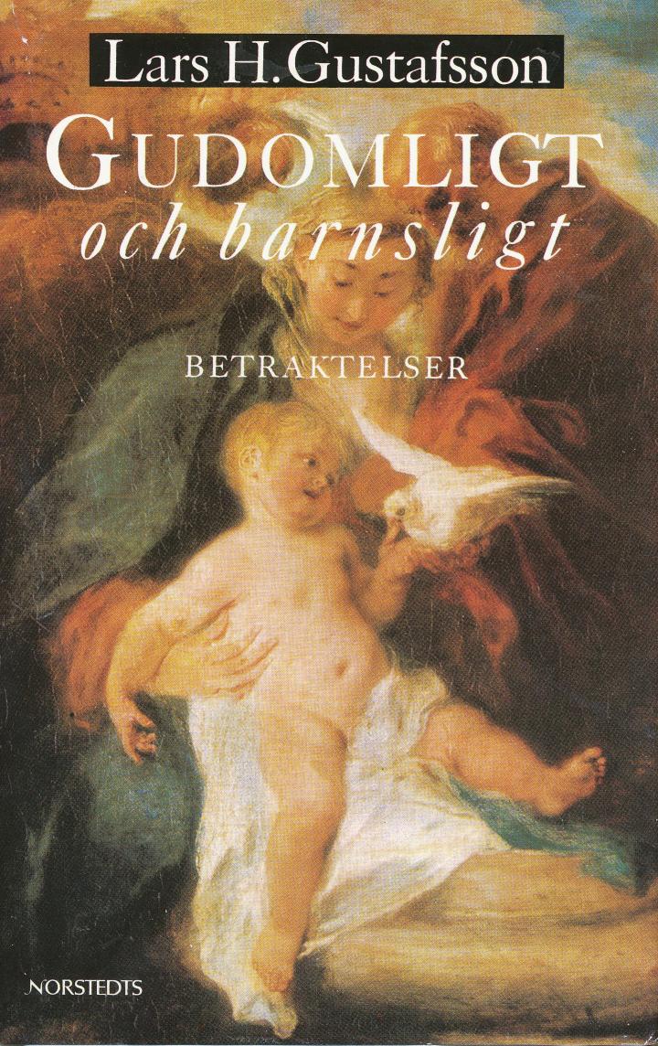 Gudomligt och barnsligt: Betraktelser