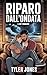 Riparo dall'ondata (Italian Edition)