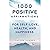 1000 Positive Affirmations for Self-Love, Health, and Happiness: Powerful, Inspirational Affirmations that will Transform you into Creating and Manifesting the Life You Dream Of