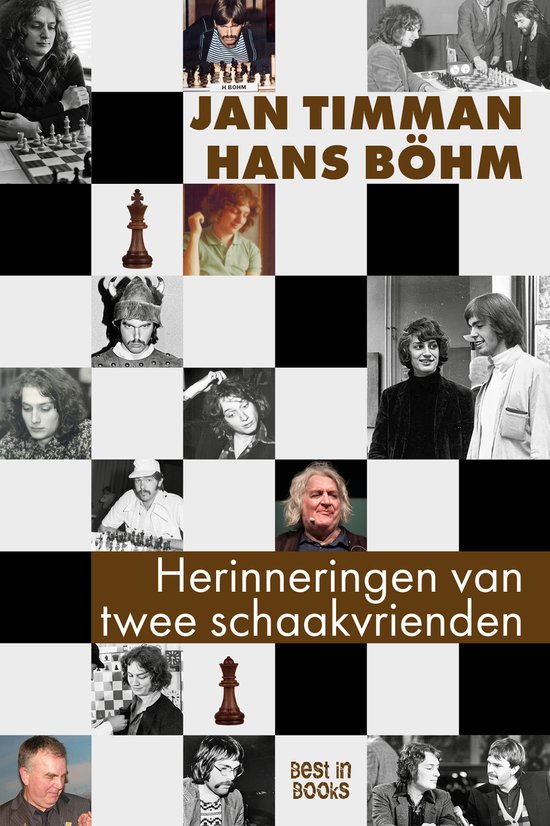 Jan Timman & Hans Böhm – Herinneringen van twee schaakvrienden