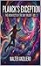 Planck's Exception: Trilogy of The Architects of the Day Vol.3