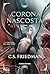 La corona nascosta - La trilogia del sole nero vol. 3 (Fanucci Editore) (Italian Edition)