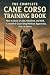 Cane Corso Training Book : ...
