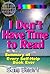 The “I Don’t Have Time to R...