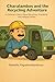 Charalambos and the Recycling Adventure: Fun Children’s Story About Recycling, Friendship and Helping Others