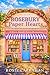 Rosebury - Paper Hearts: A Cozy Small-Town Romance (Where New Beginnings Bloom Book 1)