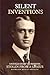 Silent Inventions: The Untold Story of Genius, Loss, and a Stolen Legacy