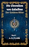 DIE CHRONIKEN VON GALADHNE (German Edition)