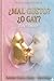 ¿MAL GUSTO? ¿O GAY?: ¿Gay? ¿De verdad? (VOZES QUE INSPIRAM) (Spanish Edition)