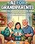 AI for Grandparents