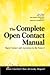 The Complete Open Contact Manual by Tyler Ellison
