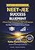 NEET & JEE Success Blueprint: A Proven Study Framework for NEET & JEE Aspirants