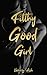 Filthy Good Girl (Dominant Shorts) (German Edition)
