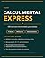 Calcul Mental Express: 450 Exercices Chronométrés avec 15 Techniques Éprouvées pour Adultes (French Edition)