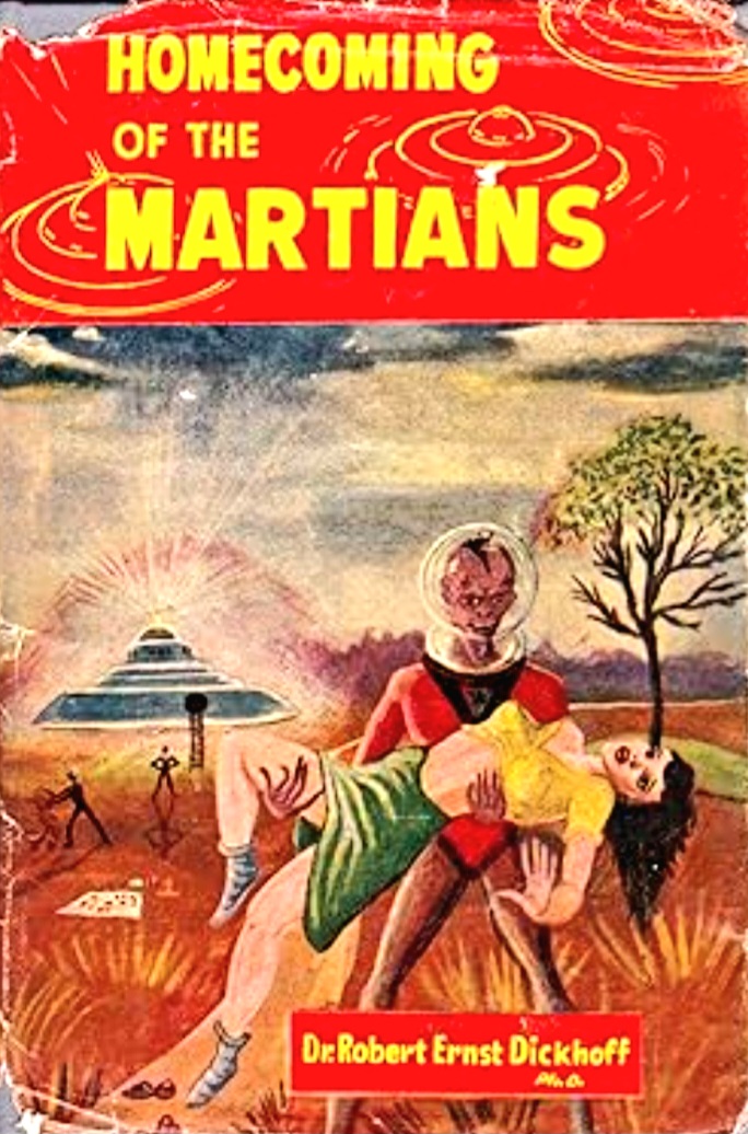 Homecoming of the Martians: An Encyclopaedic Work on Flying Saucers