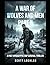 A War of Wolves and Men: Part II: A Post-Apocalyptic EMP Survival Thriller