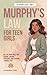 Murphy's Law for Teen Girls: 101 Life Principles for School, Friends, Pressure, and Figuring Yourself Out (The Sideways Series Book 3)