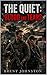 The Quiet Blood and Tears: A Post-Apocalyptic Survival Thriller (The ATHENA series Book 3)