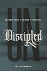 Undiscipled: Unle...