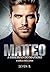 Matteo: A Obsessão do Mafioso (Família Bellandi) (Portuguese Edition)