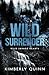 Wild Surrender: Alternate Cover (Wild Savage Hearts)