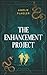 The Enhancement Project
