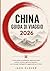 CINA GUIDA DI VIAGGIO 2026: La tua guida pratica per esplorare città, cultura, gastronomia e tesori nascosti con consigli di viaggio intelligenti e suggerimenti aggiornati al 2026 (Italian Edition)