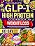 The Complete GLP-1 High Protein Cookbook for Weight Loss by Brukonie Cahuloke