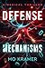Defense Mechanisms: A Medic...