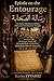 Epistle on the Entourage: The Earliest Document of Islamic Political and Administrative Thought