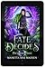 Fate Decides (Fate's Chosen Mates Book 2)