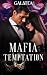 Mafia Temptation by Belle Dowson