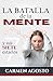 La Batalla de la Mente y sus Siete Estados (Spanish Edition)