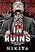 In Ruins (The Chicago Mafia...
