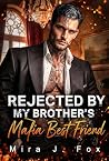 Rejected by My Br...