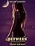 Between: Relic Nights: Book Two
