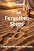 The Forgotten Steps by W.L. Rodrigues