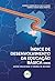 Índice de desenvolvimento da educação básica (IDEB): Gestão Educacional e Tomadas de Decisões (Portuguese Edition)