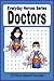 Everyday Heroes: Doctors Word Search Puzzle Book: Doctor themed easy to read word find