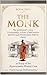 The Kesavananda Trilogy · Book 2 - The Monk (The Kesavananda Trilogy - the stick that bends but does not break)