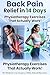 14 Days Back Pain Relief: Proven Physiotherapy Exercises to Reduce Pain Naturally at Home: Step-by-Step Guide to Fix Lower Back Pain, Slip Disc & Posture Without Medicine