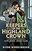 Keepers of the Highland Crown