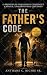 The Father's Code: 12 Princ...